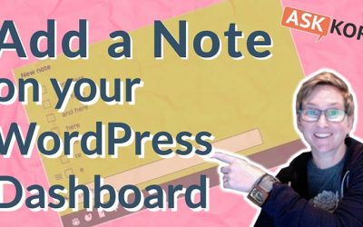 Add a Note to Your WordPress Dashboard