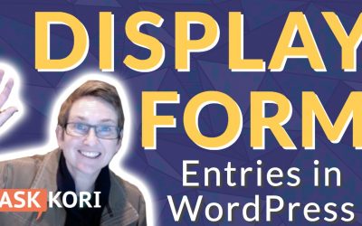 Display Form Content on Website – Gravity Forms