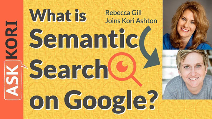 What is Semantic Search on Google – SEO Tips