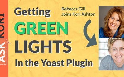Yoast – Getting to Green Lights in Your WordPress Website