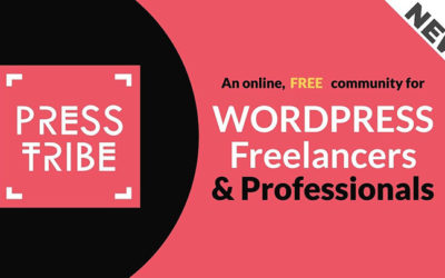 Introducing PressTribe – A Free Online Community for WordPress Professionals