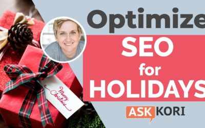Get Your SEO Holiday-Ready – SEO Strategy