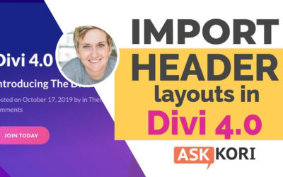 Import Header Layouts for Divi 4.0