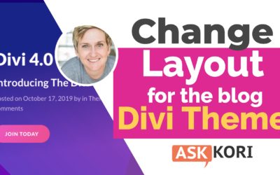 Change Blog Layout for Divi Theme