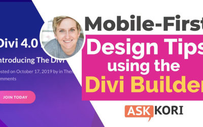 Mobile-First Design Tips – How to use Divi Builder