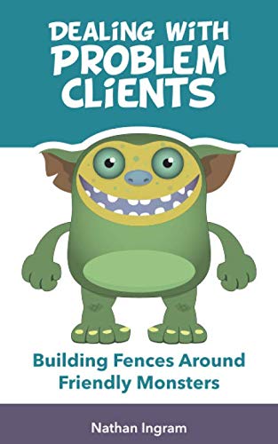 Dealing with Problem Clients
